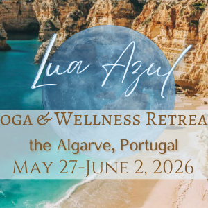 2026 Lua Azul, the Algarve Portugal Retreat
